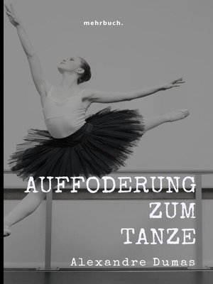 cover image of Die Aufforderung zum Tanze